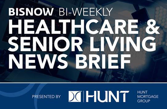 25 Things To Know About Healthcare & Senior Living, Powered By Hunt Real Estate Capital