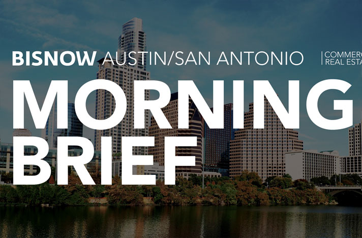 15 Things You Need to Know this Morning (Austin/San Antonio), Powered By First American Title