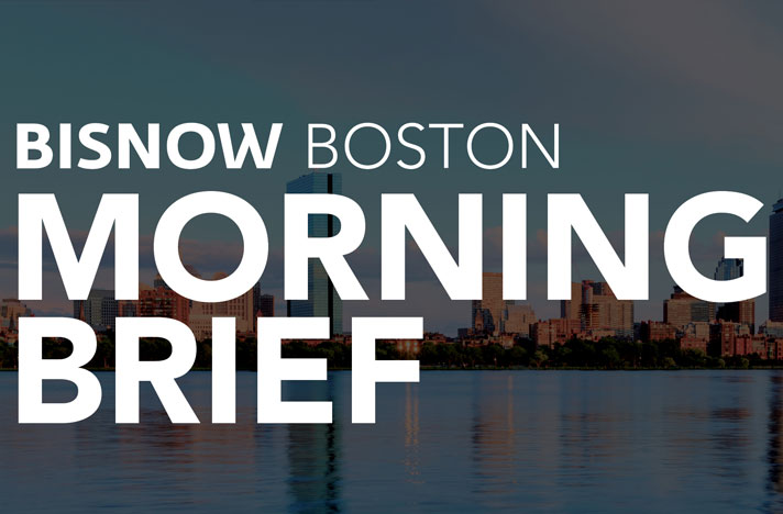 15 Things You Need to Know this Morning (Boston), Powered By Boston Realty Advisors