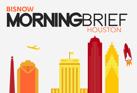 15 Things You Need to Know this Morning (Houston)