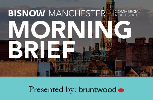 15 Things You Need to Know this Morning (Manchester), Powered By Bruntwood