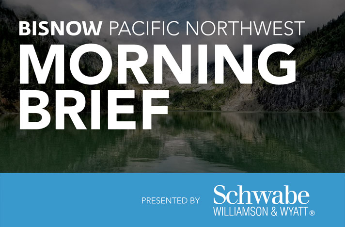 15 Things You Need to Know this Morning (Pacific Northwest), Powered By CIVIC Private Lending