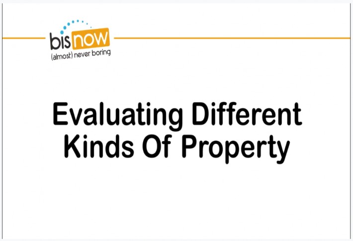 The purpose of evaluating property types is to understand…